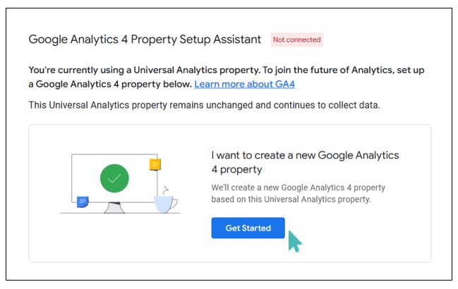 Use GA4 Setup assistant to migrate
