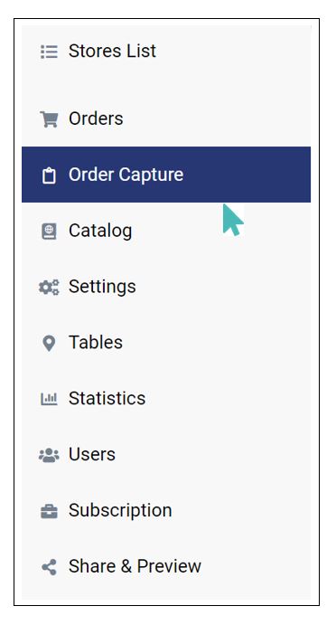 Order capture as seen in the store menu