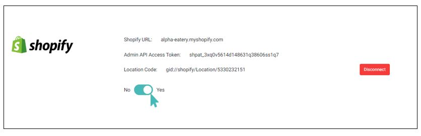 Enable shopify integration by turning the toggle button to yes
